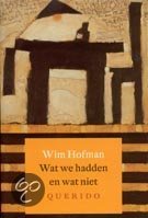 Wat we hadden en wat niet