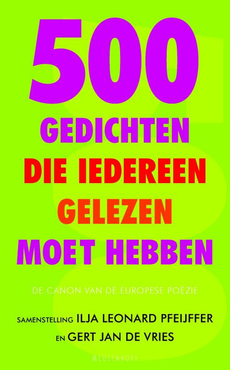 500 gedichten die iedereen gelezen moet hebben 