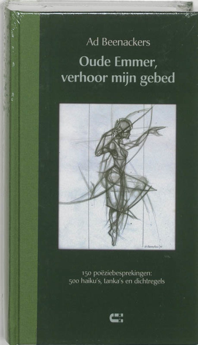 Oude Emmer, Verhoor Mijn Gebed