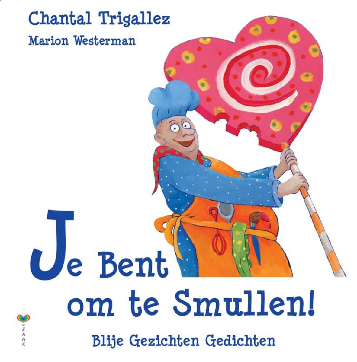 Je Bent om te Smullen !