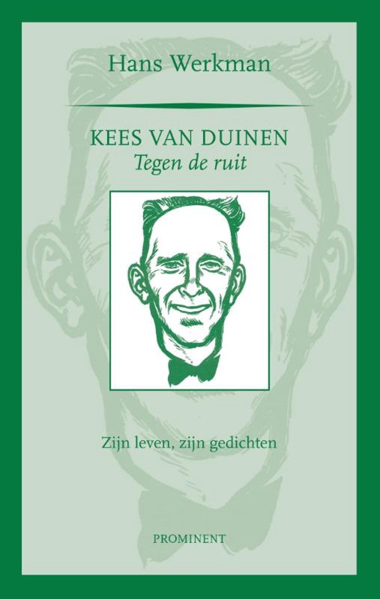 Prominent-reeks 21 - Kees van Duinen, tegen de ruit