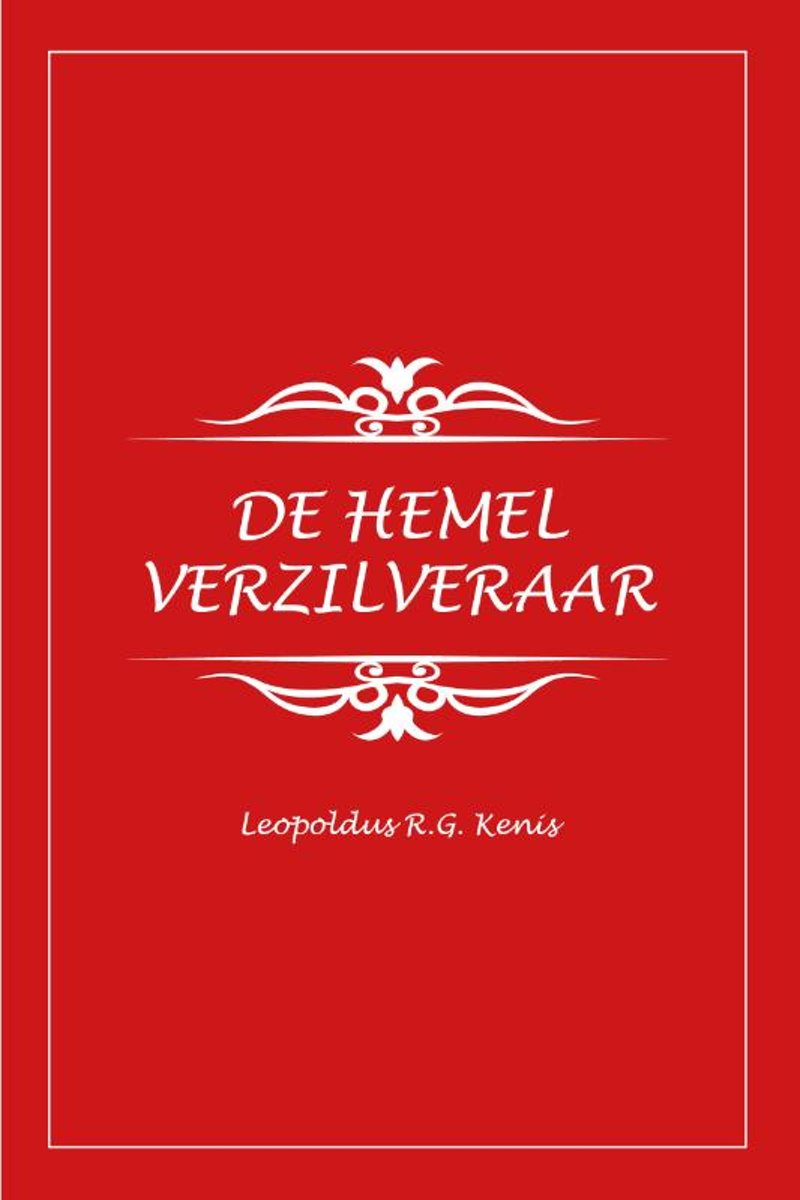 De Hemelverzilveraar