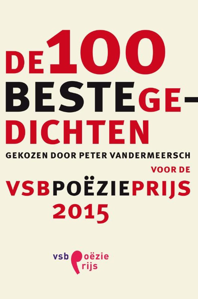 De 100 beste gedichten voor de VSB Poezieprijs 2015