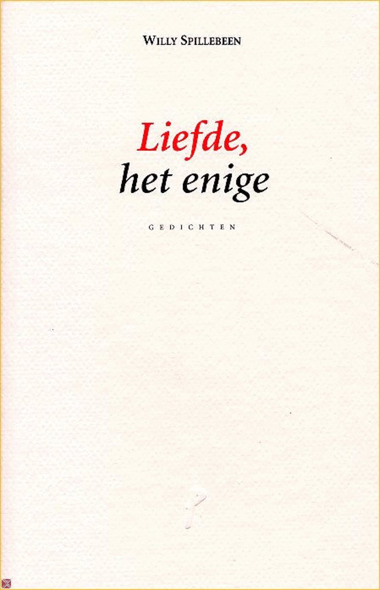 Liefde, het enige