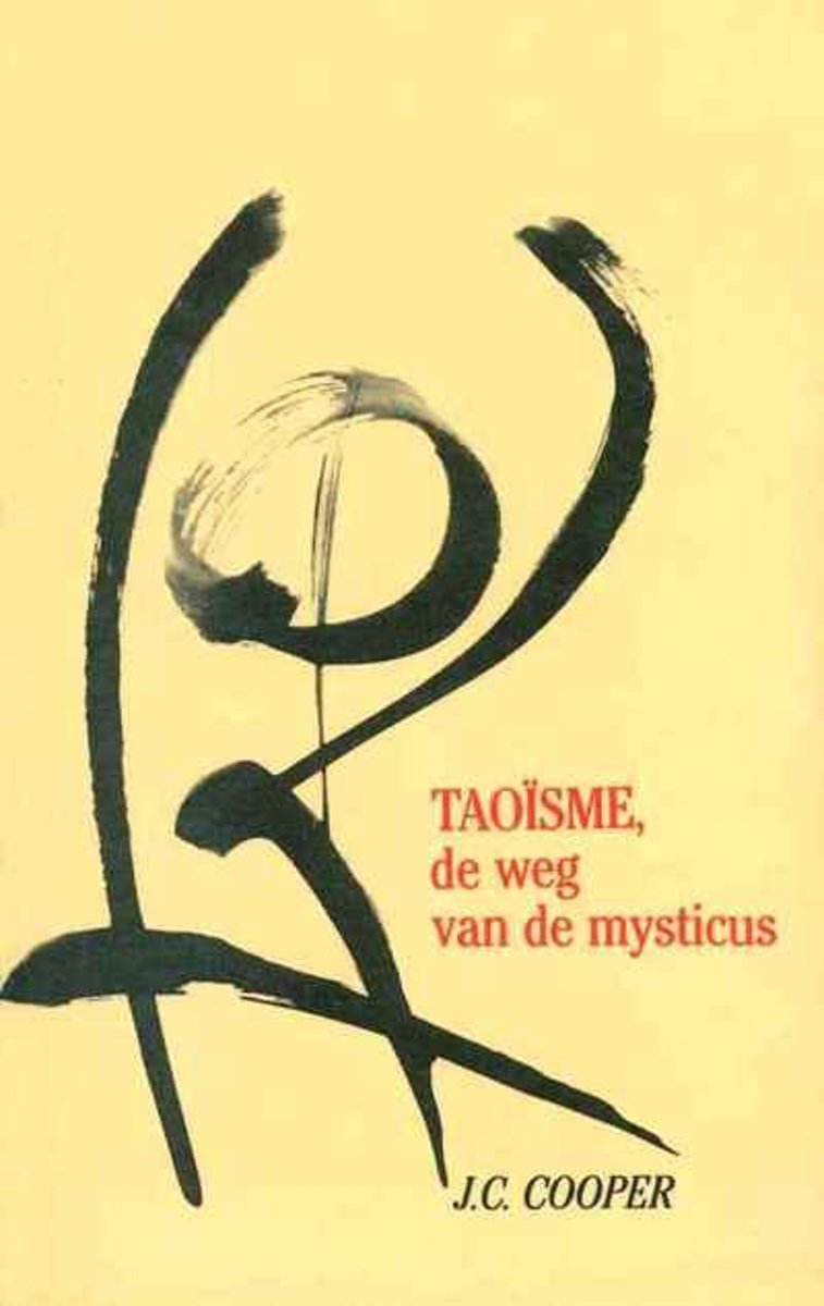 TAOISME. DE WEG VAN DE MUSTICUS