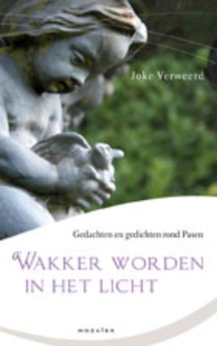 Wakker Worden In Het Licht