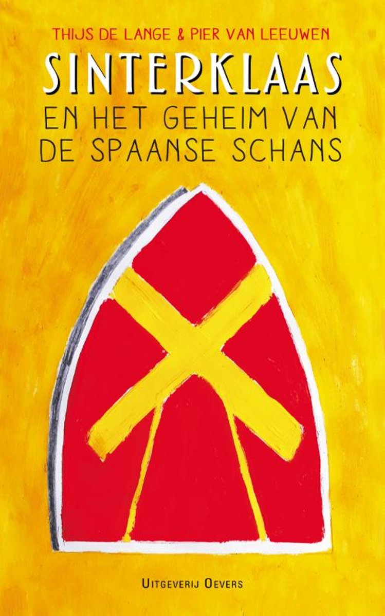 Sinterklaas en het geheim van de Spaanse Schans