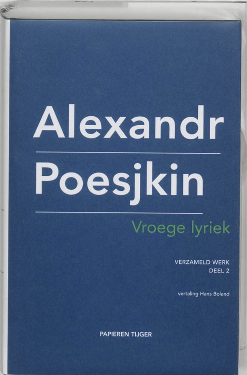 Verzameld werk Alexandr Poesjkin 2 - Vroege lyriek