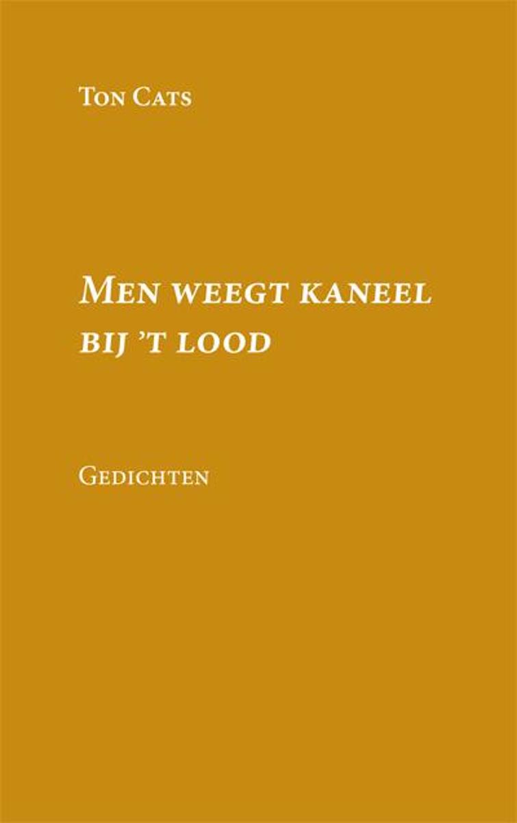 Men weegt kaneel bij 't lood