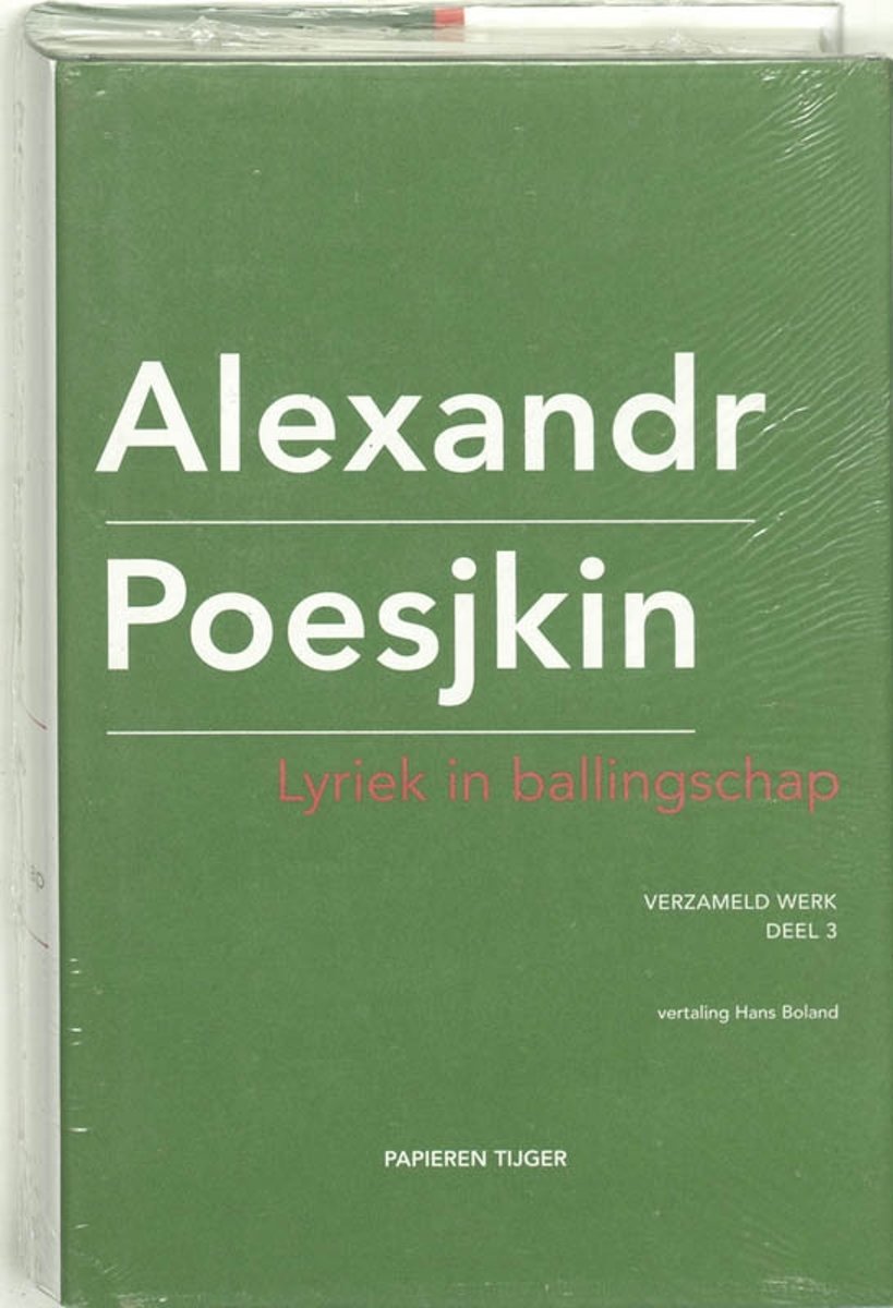 Verzameld werk Alexandr Poesjkin 3 - Lyriek in ballingschap