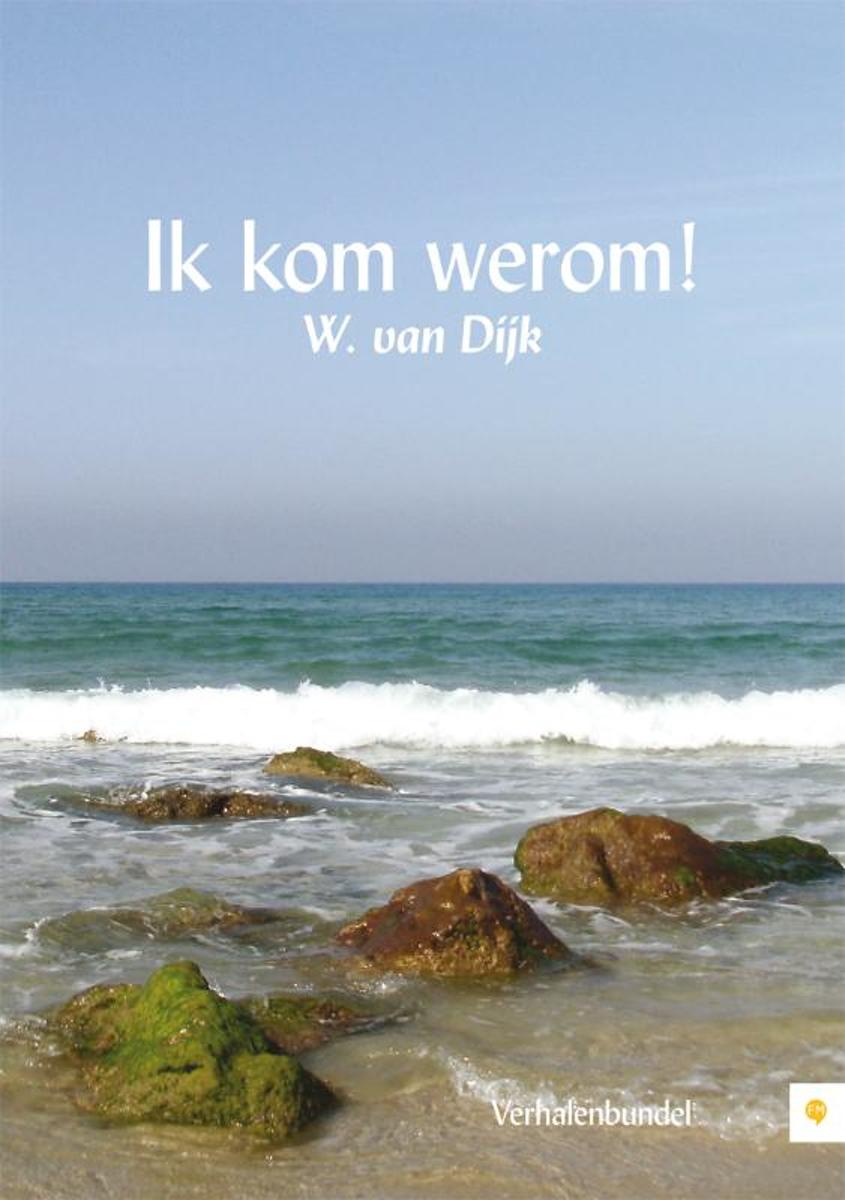 Ik kom werom !